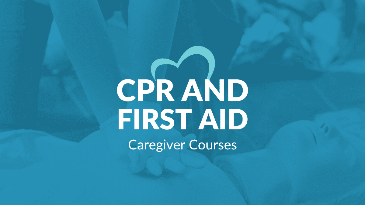 Caregiver CPR and First Aid Certificate/Card