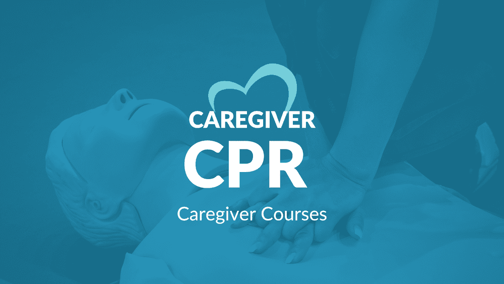 Caregiver CPR Certification Course