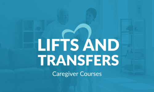 CAREGIVER LIFTS AND TRANSFERS COURSE